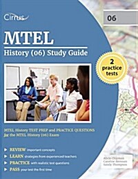 Mtel History (06) Study Guide: Mtel History Test Prep and Practice Questions for the Mtel History (06) Exam (Paperback)