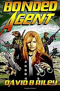 Bonded Agent (Paperback)