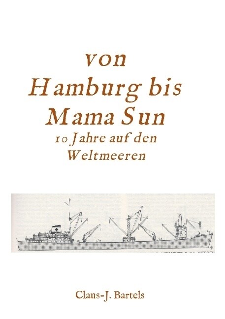 Von Hamburg Bis Mama Sun (Paperback)
