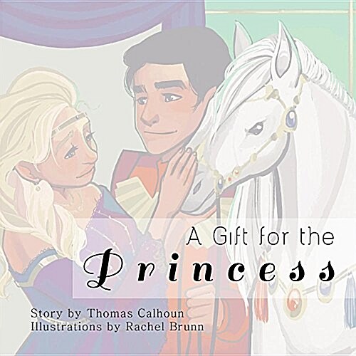 A Gift for the Princess (Paperback)