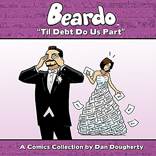 Beardo: Til Debt Do Us Part (Paperback)