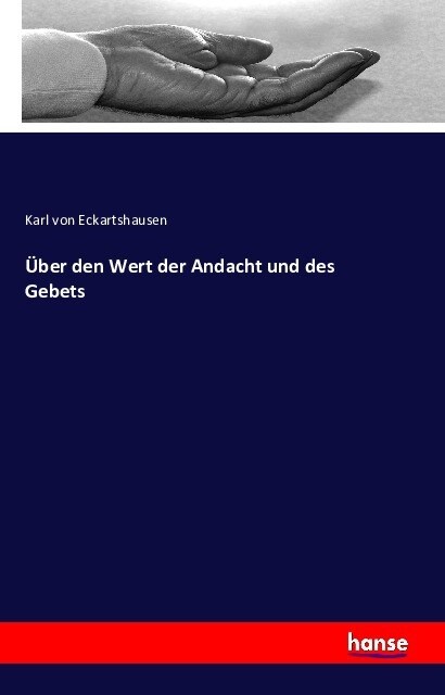 ?er Den Wert Der Andacht Und Des Gebets (Paperback)