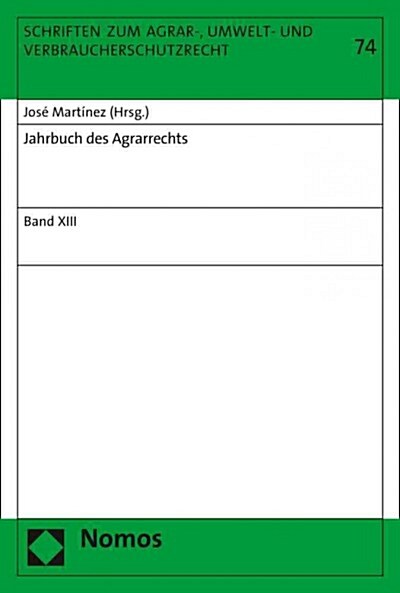 Jahrbuch Des Agrarrechts: Band XIII (Paperback)