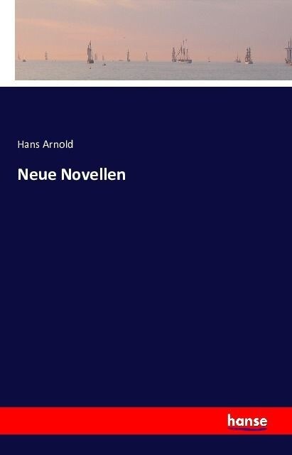 Neue Novellen (Paperback)