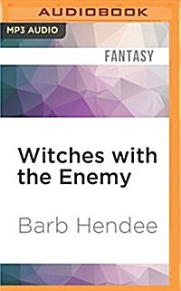 Witches with the Enemy: A Novel of the Mist-Torn Witches (MP3 CD)