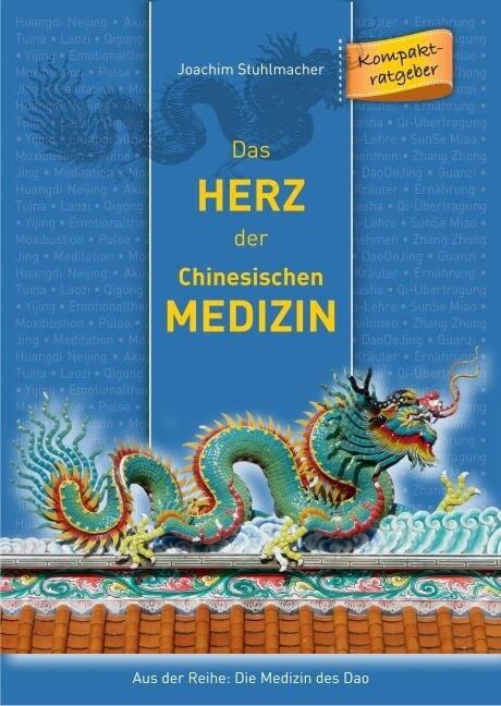 Das Herz Der Chinesischen Medizin (Paperback)