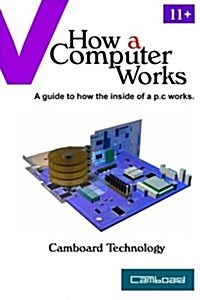 How a Computer Works (Paperback)