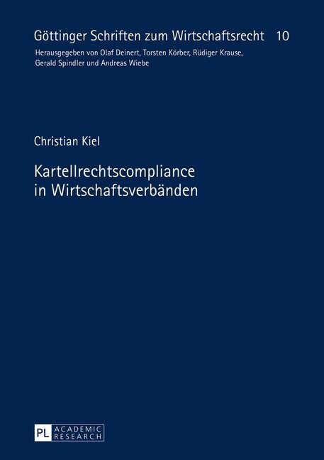 Kartellrechtscompliance in Wirtschaftsverbaenden (Hardcover)