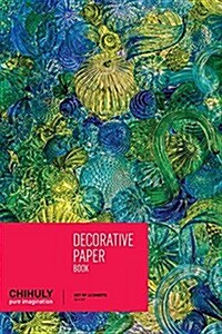 Chihuly Pure Imagination Decorative Paper Book (Paperback)