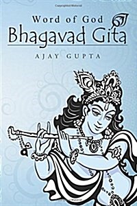 Word of God Bhagavad Gita (Paperback)