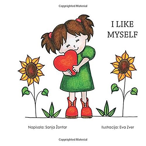 I Like Myself (Paperback)