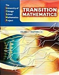 Transition Mathematics: Ucsmp Grades 6-12 (Hardcover, Student)