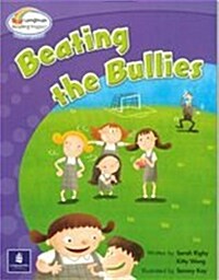 Bright Readers Level 6-7 : Beating the Bullies (Paperback)