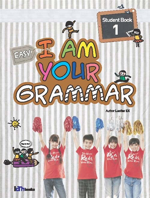 Easy I am your Grammar Student Book 1