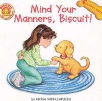 Mind Your Manners, Biscuit! (Paperback + CD 1장)