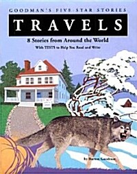 Goodmans Five Star Stories Travels: Travels: 8 Stories from Around the World (Paperback)
