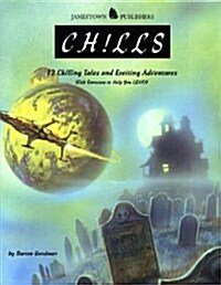 [중고] Chills: 12 Chilling Tales and Exciting Adventures (Paperback)