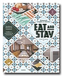 [중고] Eat and Stay - Restaurant Graphics & Interiors (Hardcover)