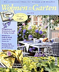 Wohnen & Garten (월간 독일판) : 2016년 05월호