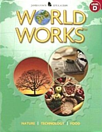 [중고] World Works(tm) Volume 2, Levels B-D (Paperback)