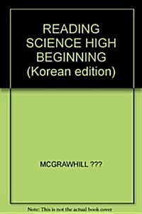 Reading Science High Beginning: Student Book (PIK)