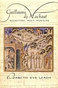 Guillaume de Machaut (Hardcover)