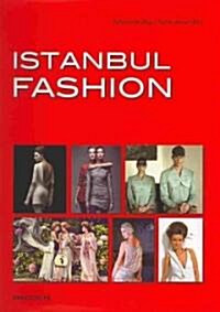 [중고] Istanbul Fashion: A City and Its Fashion Makers (Hardcover)