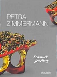 Petra Zimmermann: Jewellery (Hardcover)