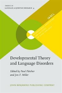 Developmental theory and language disorders