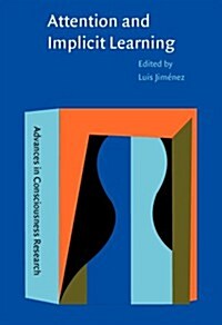Attention and Implicit Learning (Hardcover)