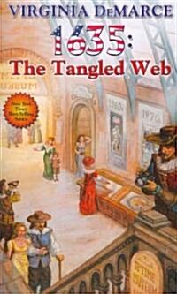 1635: The Tangled Web (Paperback, Reprint)