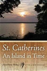 St. Catherines: An Island in Time (Paperback, Revised)