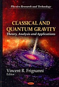 Classical & Quantum Gravity: Theory, Analysis & Applications (Hardcover, UK)