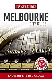 Insight Guides: Melbourne City Guide (Paperback, 2 Rev ed)