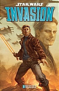 Star Wars: Invasion Volume 2 Rescues (Paperback)