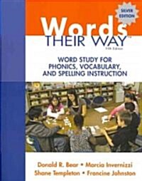 Words Their Way: Word Study for Phonics, Vocabulary, and Spelling Instruction (Paperback, 5, Silver)