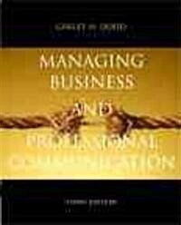 Managing Business & Professional Communication (Paperback, 3)