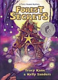 Forest Secrets: A Fairy Houses Mystery (Paperback)