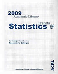 Academic Library Trends and Statistics (Paperback)