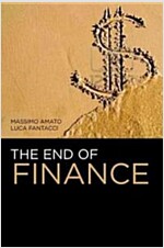 The End of Finance (Paperback)