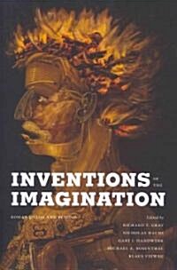 Inventions of the Imagination: Romanticism and Beyond (Paperback)