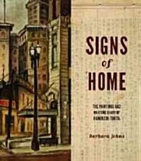 Signs of Home: The Paintings and Wartime Diary of Kamekichi Tokita (Hardcover)