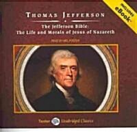 The Jefferson Bible: The Life and Morals of Jesus of Nazareth (Audio CD, Library)