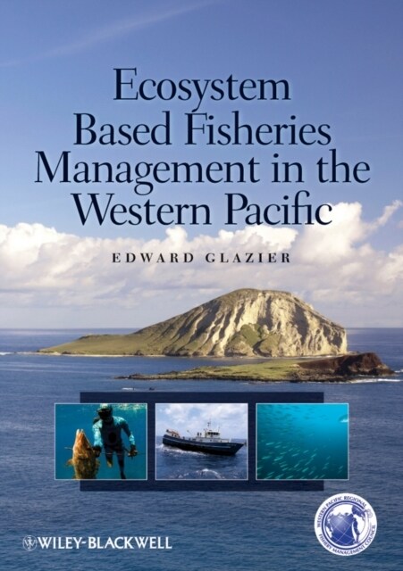 Ecosystem Based Fisheries Management in the Western Pacific (CD-ROM)
