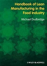 Handbook of Lean Manufacturing in the Food Industry (Paperback)