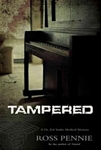 Tampered: A Dr. Zol Szabo Medical Mystery (Hardcover)