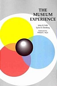 The Museum Experience (Paperback)