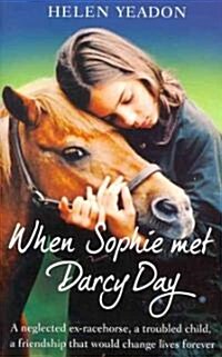 When Sophie Met Darcy Day (Paperback)