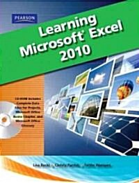 Learning Microsoft Office Excel 2010 [With CDROM] (Spiral)