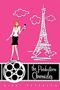 The Production Chronicles (Paperback)